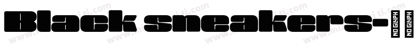 Black sneakers字体转换